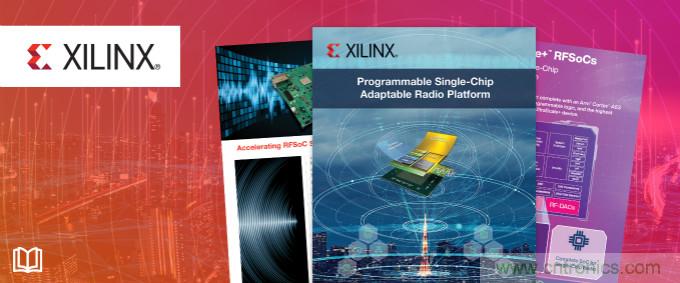 貿(mào)澤攜手Xilinx推出全新電子書(shū)，深入挖掘單芯片自適應(yīng)無(wú)線電平臺(tái)優(yōu)勢(shì)